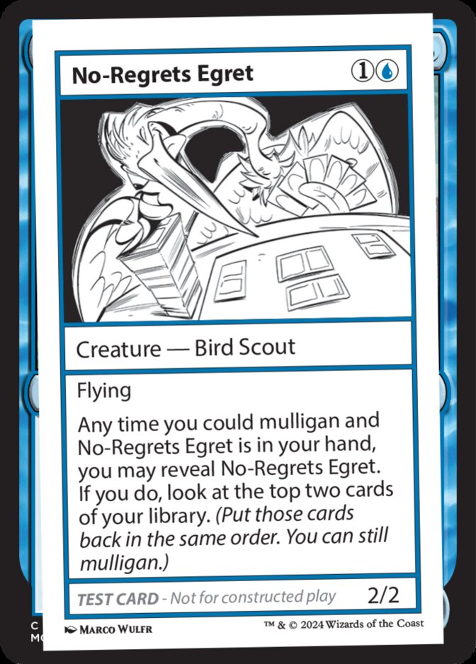 No-Regrets Egret <Playtest> [MB2]