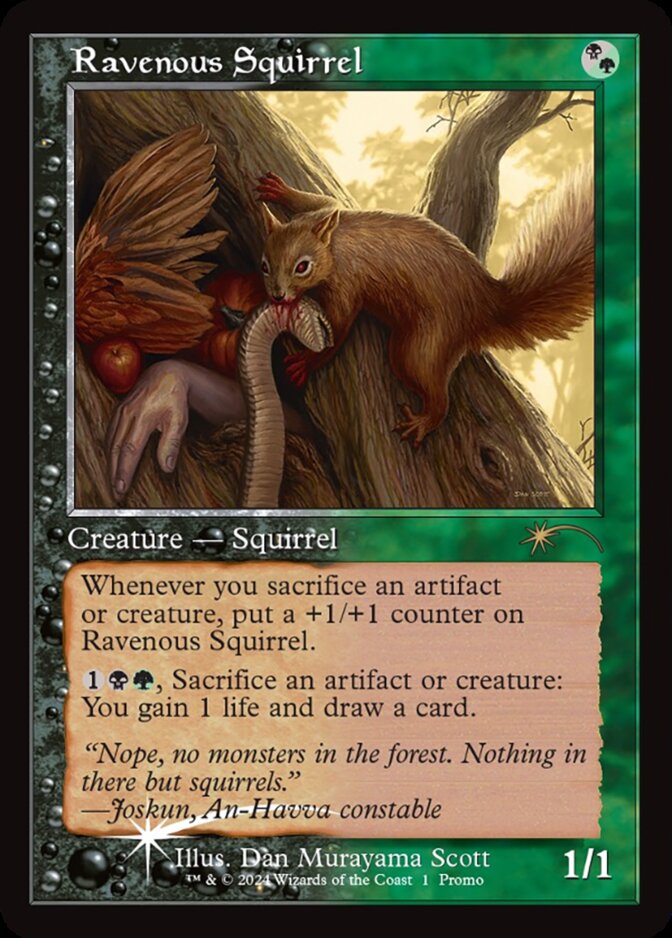 Ravenous Squirrel <wpn promo> [BLB]