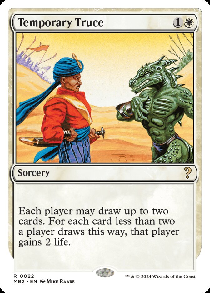 Temporary Truce <White-Bordered> [MB2]